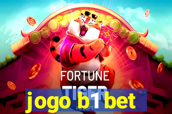 jogo b1 bet